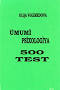 Ümumi psixologiya: 500 test