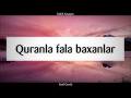 Quranla fala baxanlar || Sahib Xasayev - YouTube