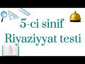 5-ci sinif Riyaziyyat testi/Online test - YouTube