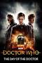Doctor Who: The Day of the Doctor (2013) - Posters — The ...