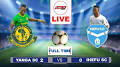 🔴#LIVE: YANGA SC vs IHEFU FC ( 2 - 0 ) - LIGI KUU BARA ...