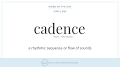 Word of the Day: Cadence | Merriam-Axtarishster